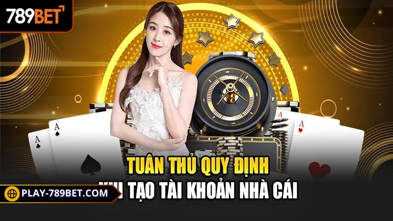Bet thủ cần đọc kỹ các điều kiện, quy định nhà cái